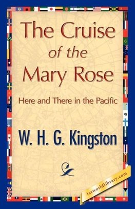 The Cruise of the Mary Rose