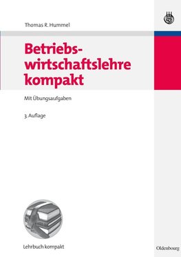 Betriebswirtschaftslehre kompakt