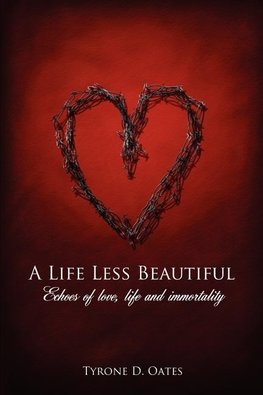 A Life Less Beautiful