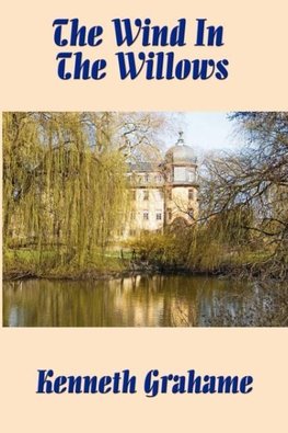 The Wind in the Willows