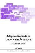 Adaptive Methods in Underwater Acoustics