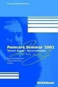 Poincaré Seminar 2002