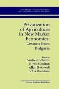 Privatization of Agriculture in New Market Economies: Lessons from Bulgaria