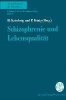 Schizophrenie und Lebensqualität