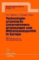 Technologieorientierte Unternehmensgründungen und Mittelstandspolitik in Europa