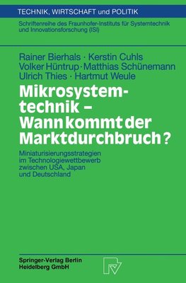 Mikrosystemtechnik - Wann kommt der Marktdurchbruch?