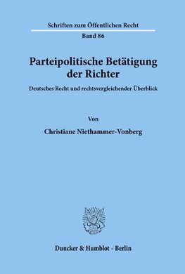 Parteipolitische Betätigung der Richter.