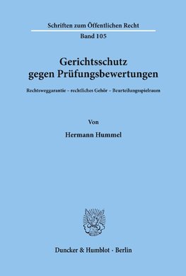 Gerichtsschutz gegen Prüfungsbewertungen.