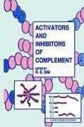 Activators and Inhibitors of Complement