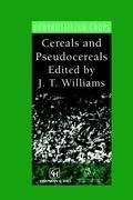 Cereals and Pseudocereals