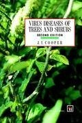 Virus Diseases of Trees and Shrubs