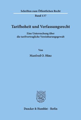 Tarifhoheit und Verfassungsrecht.