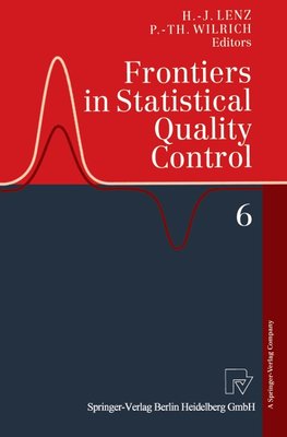 Frontiers in Statistical Quality Control 6