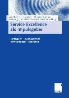 Service Excellence als Impulsgeber