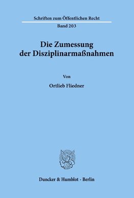 Die Zumessung der Disziplinarmaßnahmen.