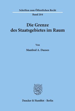 Die Grenze des Staatsgebietes im Raum.