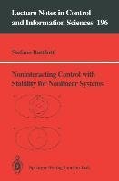 Noninteracting Control with Stability for Nonlinear Systems