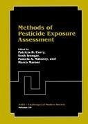 Methods of Pesticide Exposure Assessment