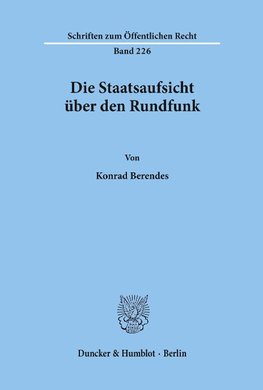 Die Staatsaufsicht über den Rundfunk.