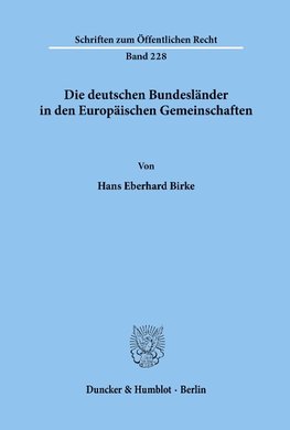 Die deutschen Bundesländer in den Europäischen Gemeinschaften.