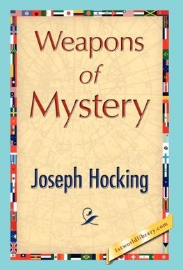 Weapons of Mystery