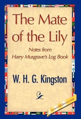 The Mate of the Lily