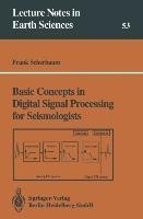 Basic Concepts in Digital Signal Processing for Seismologists