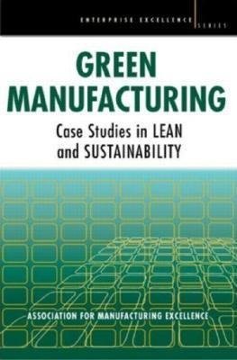 AME: Green Manufacturing