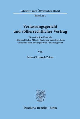 Verfassungsgericht und völkerrechtlicher Vertrag