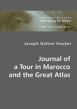 Journal of a Tour in Marocco and the Great Atlas