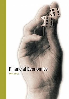 Jones, C: Financial Economics