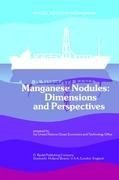 Manganese Nodules: Dimensions and Perspectives