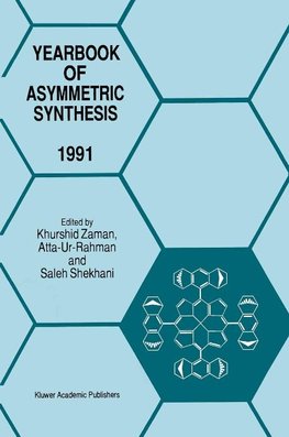 Yearbook of Asymmetric Synthesis 1991