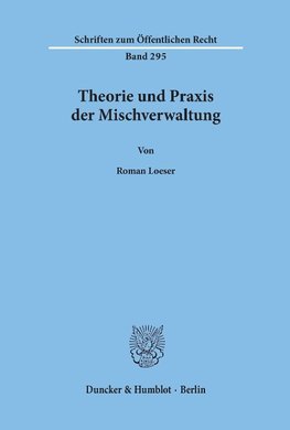 Theorie und Praxis der Mischverwaltung