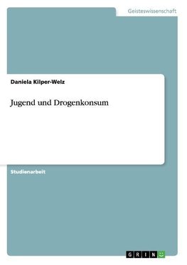 Jugend und Drogenkonsum