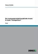 Der transzendentalphilosophische Ansatz in Kants "Prolegomena"