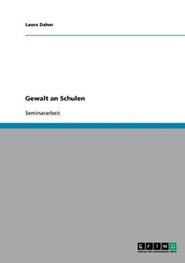 Gewalt an Schulen