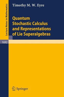 Quantum Stochastic Calculus and Representations of Lie Superalgebras