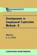 Developments in Geophysical Exploration Methods