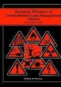 European Directory of Contaminated Land Management 1993/94