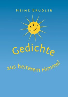 Gedichte aus heiterem Himmel