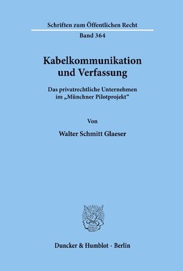 Kabelkommunikation und Verfassung.