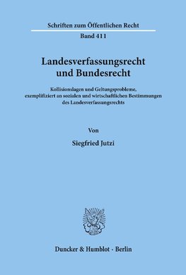 Landesverfassungsrecht und Bundesrecht.