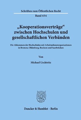 "Kooperationsverträge« zwischen Hochschulen und gesellschaftlichen Verbänden.