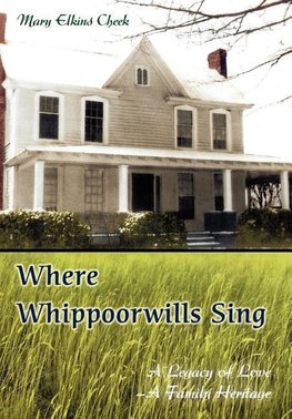 Where Whippoorwills Sing