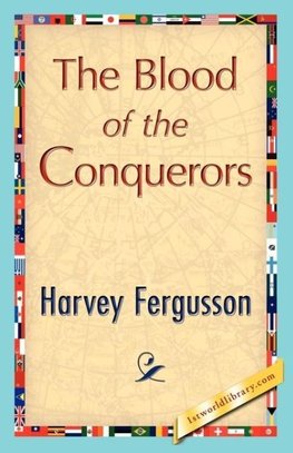 The Blood of the Conquerors