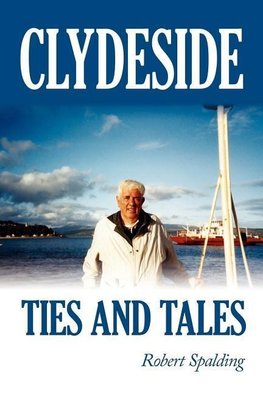 Clydeside Ties and Tales