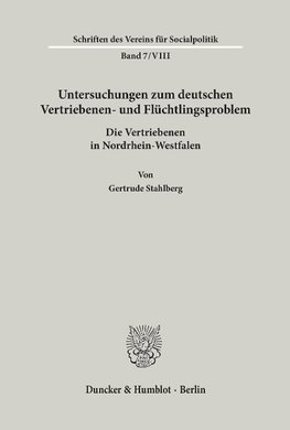 Untersuchungen zum deutschen Vertriebenen- und Flüchtlingsproblem