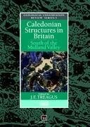 Caledonian Structures in Britain