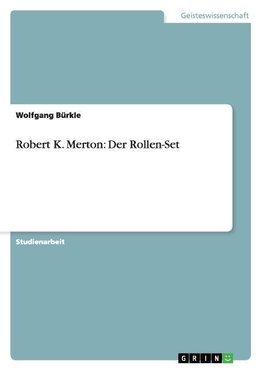 Robert K. Merton: Der Rollen-Set